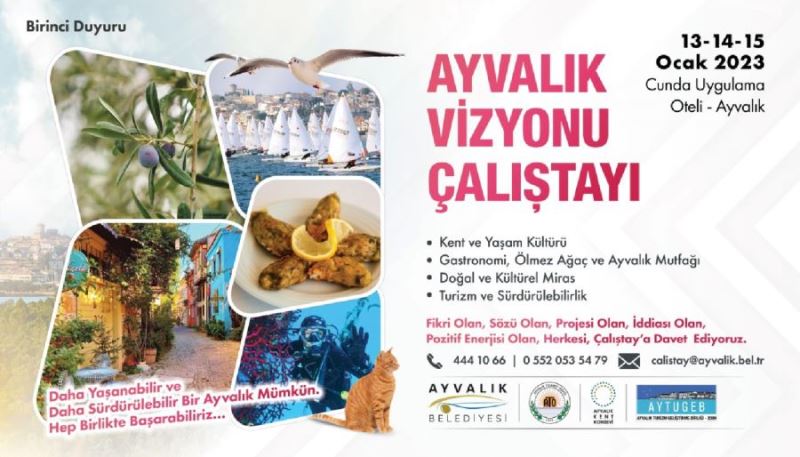 “Ayvalık Vizyonu” konulu Çalıştayı Ocak ayında 