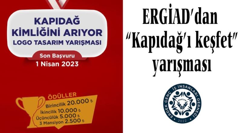 ERGİAD’dan “Kapıdağ’ı keşfet” yarışması