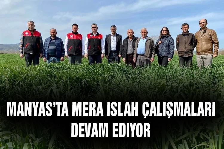 Mera Islah Çalışmaları Devam Ediyor