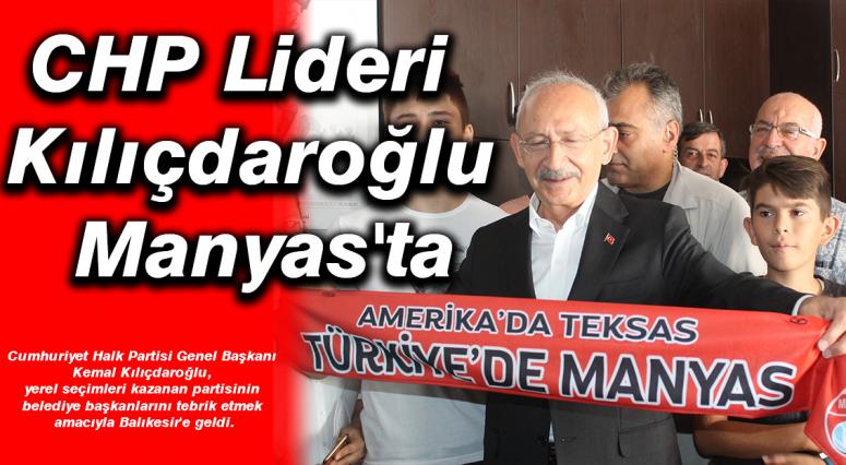 CHP Lideri Kılıçdaroğlu Manyas