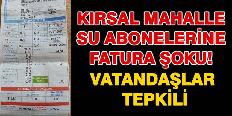 Kırsal mahallelerdeki su abonelerine fatura şoku! 