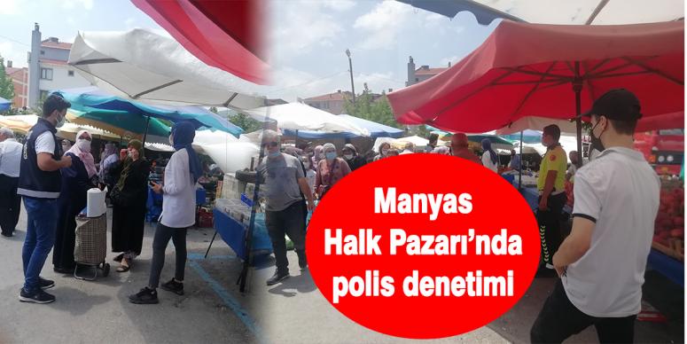 Manyas Halk Pazarı’nda polis denetimi 