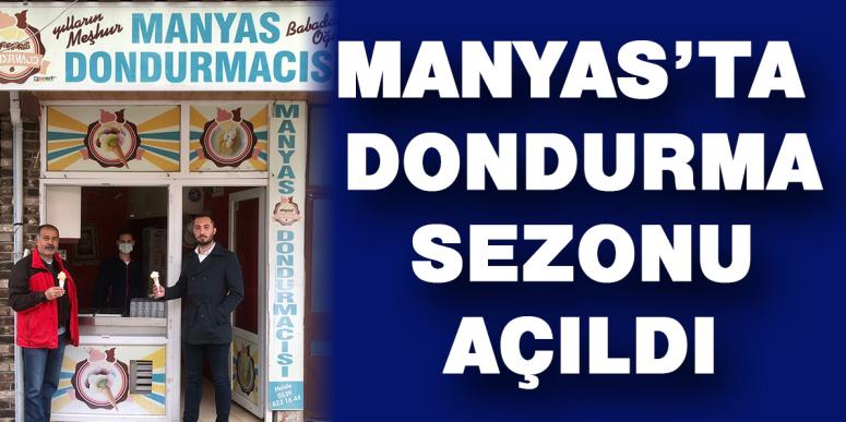 Manyas’ta Dondurma Sezonu Açıldı